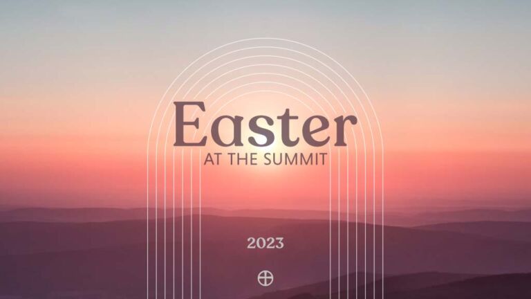 Easter at The Summit 2023