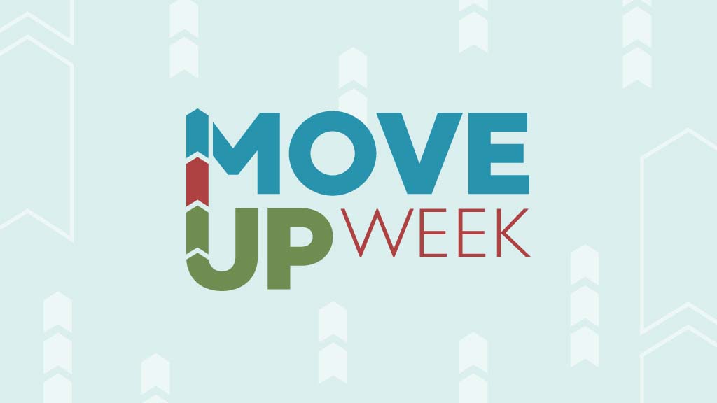 Move Up Week