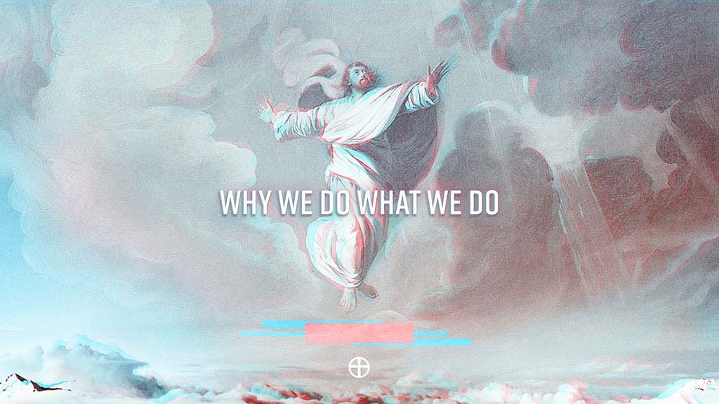Why We Do What We Do Series Graphic