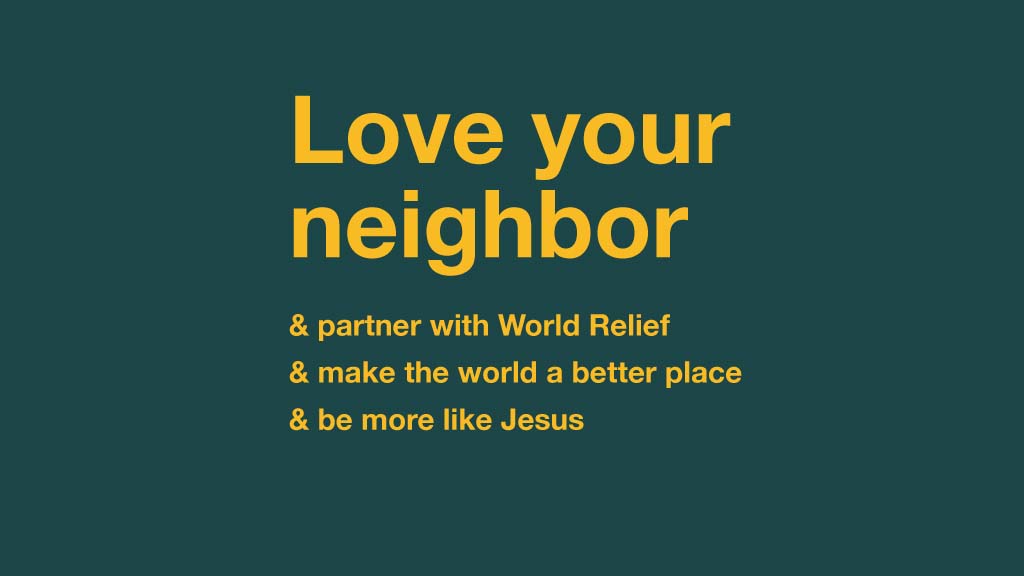 Love Your Neighbor Serve